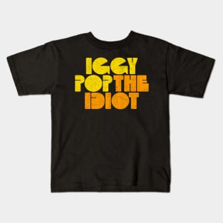 iggy POP the IDIOT Kids T-Shirt